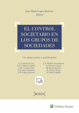 EL CONTROL SOCIETARIO EN LOS GRUPOS DE SOCIEDADES,