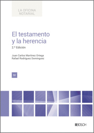 TESTAMENTO Y LA HERENCIA, EL