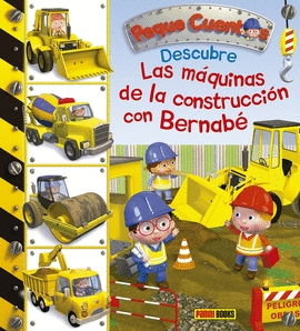DESCUBRE LAS MAQUINAS DE LA CONSTRUCCION  CON BERNABE 5