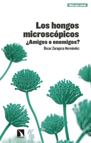 LOS HONGOS MICROSCOPICOS