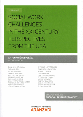 SOCIAL WORK CHALLENGES IN THE XXI CENTURY PERSPECTIVES USA