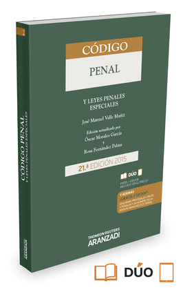 CÓDIGO PENAL Y LEYES PENAL ESPECIALES 2.  21ª EDICION 2015