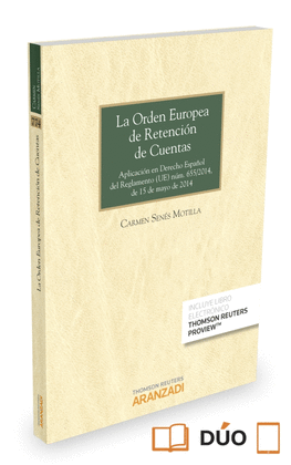 ORDEN EUROPEA DE RETENCION DE CUENTAS,LA 775,  2015