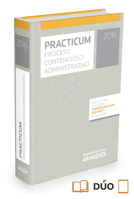 PRACTICUM PROCESO CONTENCIOSO - ADMINISTRATIVO 2016  (PAPEL + E-BOOK)
