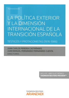 POLITICA EXTERIOR Y LA DIMENSION INTERNACIONAL TRANSICION E