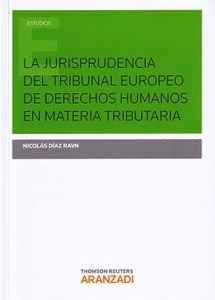 JURISPRUDENCIA DEL TRIBUNAL EUROPEO DE DERECHOS HUMANOS