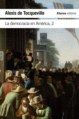 LA DEMOCRACIA EN AMÉRICA, 2   CS78