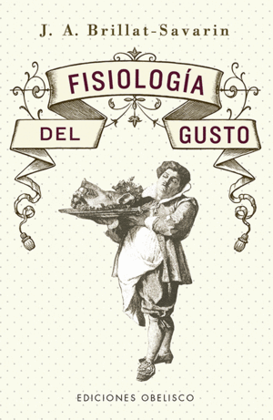 FISIOLOGIA DEL GUSTO (BOLSILLO)