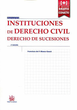 INSTITUCIONES DE DERCHO CIVIL DERECHO DE SUCESIONES