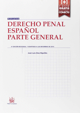 DERECHO PENAL ESPAÑOL. PARTE GENERAL