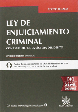 LEY DE ENJUICIAMIENTO CRIMINAL 23ª ED 2015