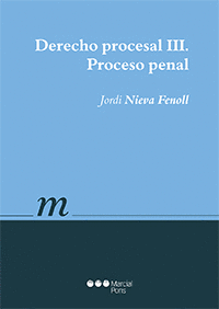 DERECHO PROCESAL III. PROCESO PENAL