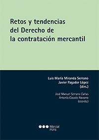 RETOS Y TENDENCIAS DEL DERECHO DE LA CONTRATACION MERCANTIL