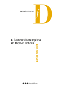 IUSNATURALISMO EGOISTA DE THOMAS HOBBES, EL