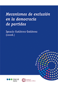MECANISMOS DE EXCLUSION EN LA DEMOCRACIA DE PARTIDOS