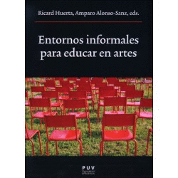 ENTORNOS INFORMALES PARA EDUCAR EN ARTES 228