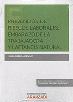 PREVENCION DE RIESGOS LABORALES, EMBARAZO Y LACTANCIA NATURAL (DU