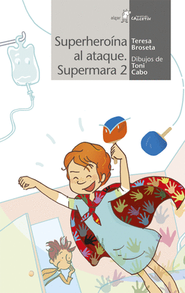 SUPERMARA, SUPERHEROINA AL ATAQUE 150