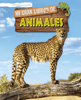 MI GRAN LIBRO DE LOS ANIMALES