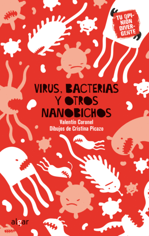 VIRUS, BACTERIAS Y OTROS NANOBICHOS 3