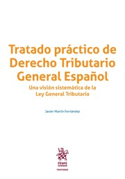 TRATADO PRACTICO DE DERECHO TRIBUTARIO GENERAL ESPAÑOL