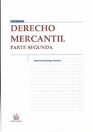 DERECHO MERCANTIL. PARTE SEGUNDA 2ª ED.