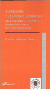 ALTERACION DE LAS CIRCUNSTANCIAS EN DERECHO DE FAMILIA