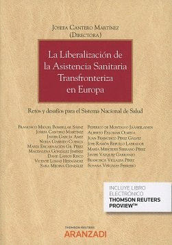 LIBERALIZACION DE LA ASISTENCIA SANITARIA TRANSFRONTERIZA EN