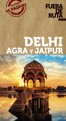 DELHI, AGRA Y JAIPUR 2020