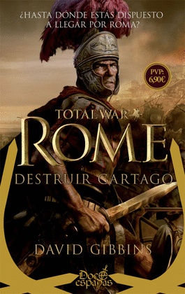 TOTAL WAR: ROME DESTRUIR CARTAGO