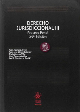 DERECHO JURISDICCIONAL III. PROCESO PENAL (2017) 25ªEDICION