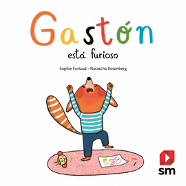 GASTON ESTA FURIOSO