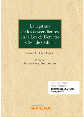 LEGITIMA DE DESCENDIENTES EN LEY DE DERECHO CIVIL GALICIA