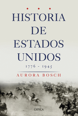 HISTORIA DE ESTADOS UNIDOS 1776 - 1945