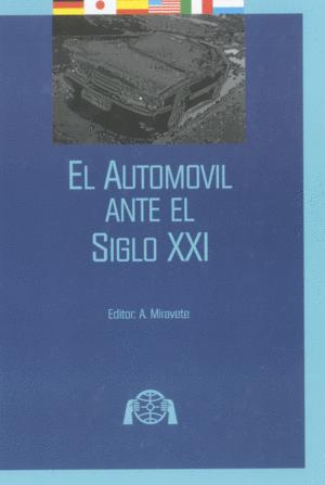 AUTOMOVIL ANTE EL SIGLO XXI