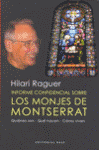 MONJES DE MONTSERRAT, LOS