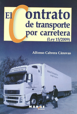 CONTRATO DE TRANSPORTE POR CARRETERA, EL