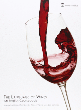 THE LANGUAGE OF WINES. AN ENGLISH COURSEBOOK.