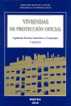 VIVIENDAS DE PROTECCIÓN OFICIAL. LEGISLACIÓN GENERAL, AUTONÓMICA Y COMUNITARIA.