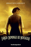 LARGO DOMINGO DE NOVIAZGO 153P)