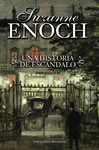 UNA HISTORIA DE ESCANDALO (SERIE ENOCH III)