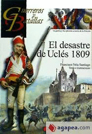 EL DESASTRE DE UCLES 1809 Nº108
