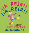 CHISTES INFANTILES DE JAIMITO 3