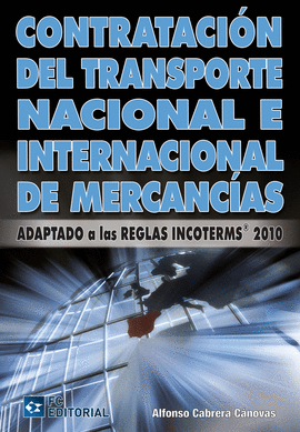 CONTRATACION DEL TRANSPORTE NACIONAL E INTERNACIONAL MERCANCIAS