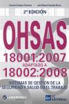 OHSAS 18001:2007 ADAPTADO A 18002:2008 2ªED.
