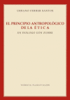 PRINCIPIO ANTROPOLOGICO DE LA ETICA, EL