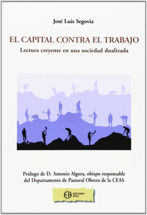 CAPITAL CONTRA EL TRABAJO