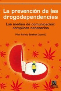 PREVENCION DE LAS DROGODEPENDENCIAS, LA