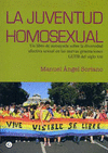 JUVENTUD HOMOSEXUAL, LA