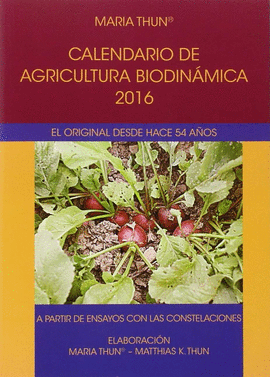 2016 CALENDARIO DE AGRICULTURA BIODINAMICA